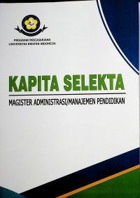 Kapita Selekta Magister Administrasi/Manajemen Pendidikan Isu-isu Pendidikan Era 4.0