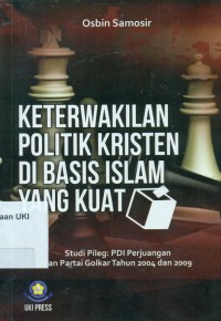 Keterwakilan Politik Kristen Di Basis Islam Yang Kuat