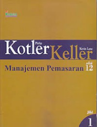 [Marketing Management. Bah. Indonesia] 
Manajemen Pemasaran, Edisi 12 Jilid 1