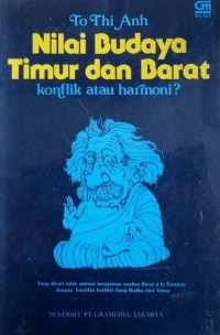 [Eastern and Western Cultural Values. Bahasa Indonesia] Nilai Budaya Timur dan Barat: Konflik atau Harmoni ?