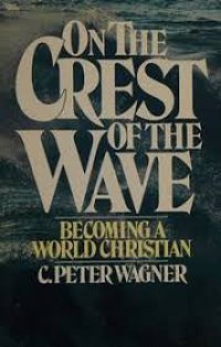 On The Crest of Wave: Becoming a World Cristian