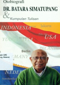 Otobiografi DR.Batara Simatupang & Kumpulan Tulisan