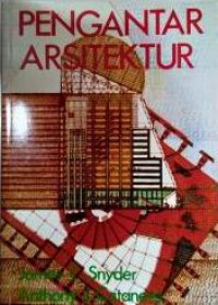 [Introduction to Achitecture. Bhs. Indonesia] 
Pengantar Arsitektur