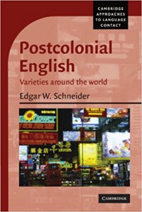 Postcolonial English : varieties around the world