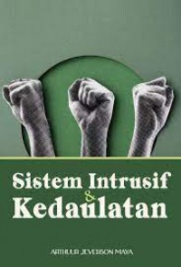 Sistem Intrusif & Kedaulatan