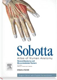 Sobotta Atlas of Human Anatomy: General Anatomy and Musculoskeletal System, 15 th Edition