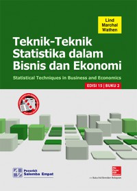 [Statistical Techniques in Business & Economics, 15 th ed.Bahasa Indonesia]
Teknik-Teknik Statistika dalam Bisnis & Ekonomi Jil.2