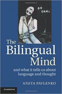 The Bilingual Mind and What it Tells us About Language and Thought