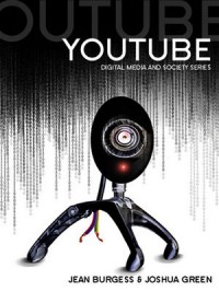 Youtube : Online Video and Participatory Culture