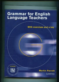 Grammar for english language teachers:with exercises and a key