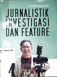 Jurnalistik Investigasi dan Feature