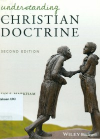 Understanding Christian Doctrine, Second Edition