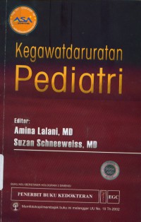 [The hospital for sick children handbook of pediatric emergency medicine. Bahasa Indonesia]
Kegawatdaruratan pediatri