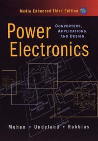 Power electronics : converters, applications and design