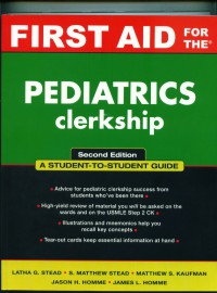 First aid for the pediatrics clerkship