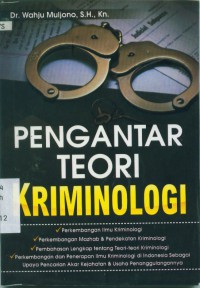 Pengantar teori kriminologi