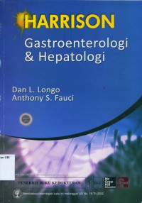 [Harrison's Gastroenterology...Bah.Ind] Harrison Gastroenterologi dan Hepatologi