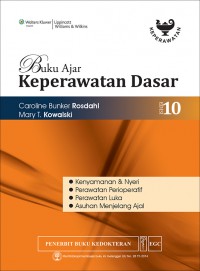 [Textbook Of Basic Nursing. Bah. Indonesia] 
Buku Ajar Keperawatan Dasar : Kenyamanan dan Nyeri, Perawatan Perioperatif, Perawatan Luka , Asuhan Menjelang Ajal, Edisi 10