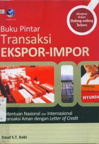 Image of Buku pintar transaksi ekspor-impor