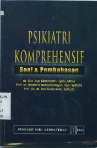 Image of Psikiatri komprehensif:soal dan pembahasan