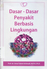 Dasar-dasar penyakit berbasis lingkungan