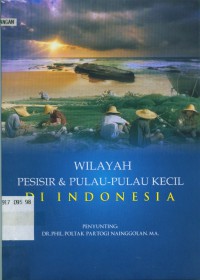 Image of Wilayah pesisir dan pulau-pulau kecil di Indonesia