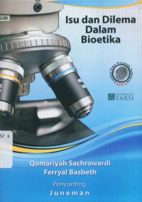 Image of Isu dan dilema dalam bioetika