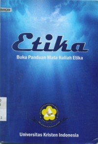 Image of Etika: Buku Panduan Mata Kuliah Etika