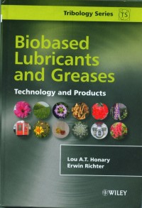 Image of Biobased Lubricants and Greases: Technology and Products