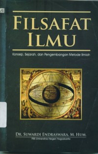 Image of Filsafat ilmu: konsep, sejarah, dan pengembangan metode ilmiah