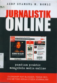 Jurnalistik online panduan praktis mengelola media online