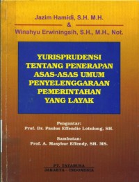 Image of Yurisprudensi Tentang Penerapan Asas-Asas Umum Penyelenggaraan Pemerintahan yang Layak