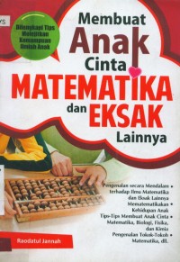 Image of Membuat anak cinta matematika dan eksak lainnya