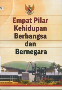 Image of Empat pilar kehidupan berbangsa dan bernegara