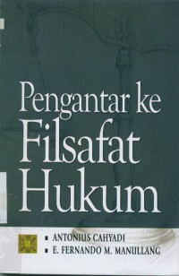 Pengantar ke filsafat hukum