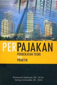 Image of Perpajakan: pendekatan teori dan praktik
