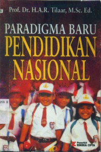 Paradigma baru pendidikan nasional