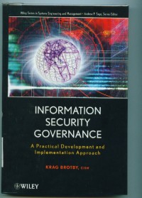 Image of Information security governance:a practical development and implementation approach