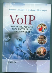 VoIP:wireless.P2P and new enterprise Voise over IP