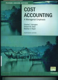 Cost Accounting : A Managerial Emphasis