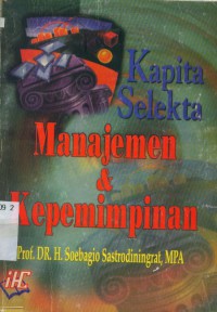 Kapita selekta manajemen & kepemimpinan