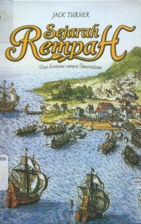 Image of [Spice, The History Of Temptation. Bahasa Indonesia] Sejarah Rempah Dari Erotisme Sampai Imperialisme