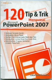 Image of 120 (seratus duapuluh)Tip & Trik menguasai Ms.Power Point 2007