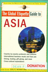 The Global etiquette guide to Asia: everything you need to know for business and travel success