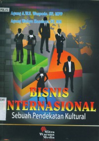 Bisnis Internasional Sebuah Pendekatan Kultural