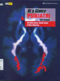 [Psychiatry at a glance. Bahasa Indonesia]
At a Glance Psikiatri