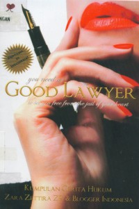 You need a good lawyer to set you free from the jail of your heart