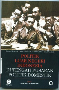 Image of Politik Luar Negeri Indonesia di tengah pusaran politik domestik