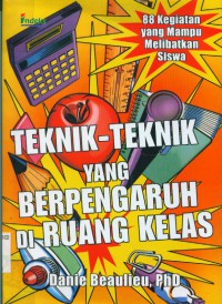 Image of [Impact techniques in the classroom]
Teknik yang berpengaruh di ruang kelas