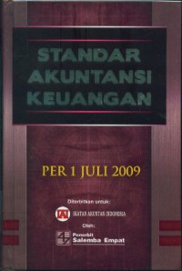Image of Standar Akuntansi Keuangan : Per 1 Juli 2009